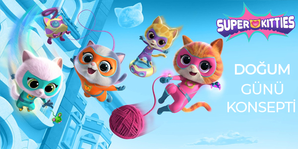 superkitties doğum günü konsepti